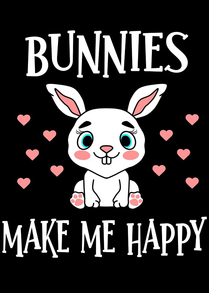 Bunnies Make Me Happy