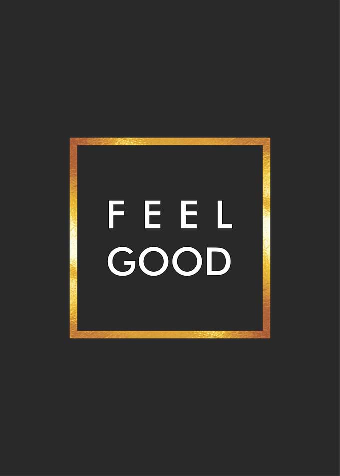 feel good