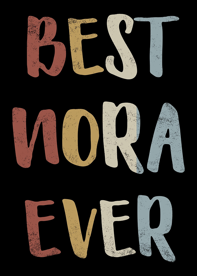 Best Nora Ever