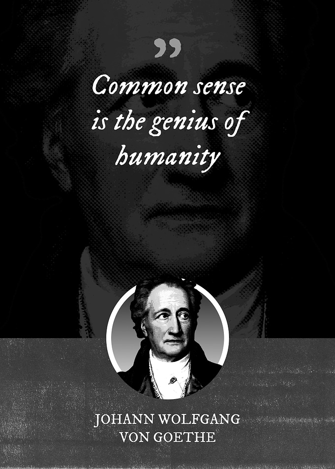 Common sense is the genius