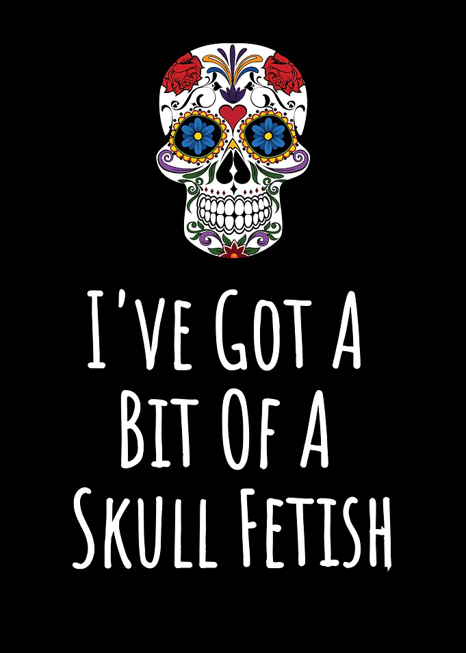 Skull Fetish