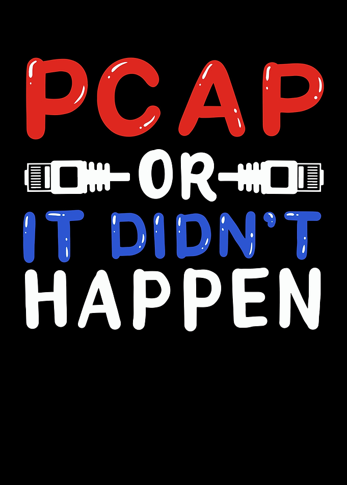 PCAP Or It Didnt Happen
