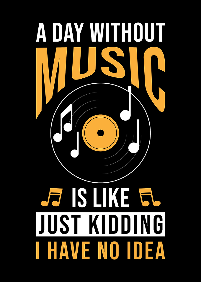 Musician Music Fan Saying
