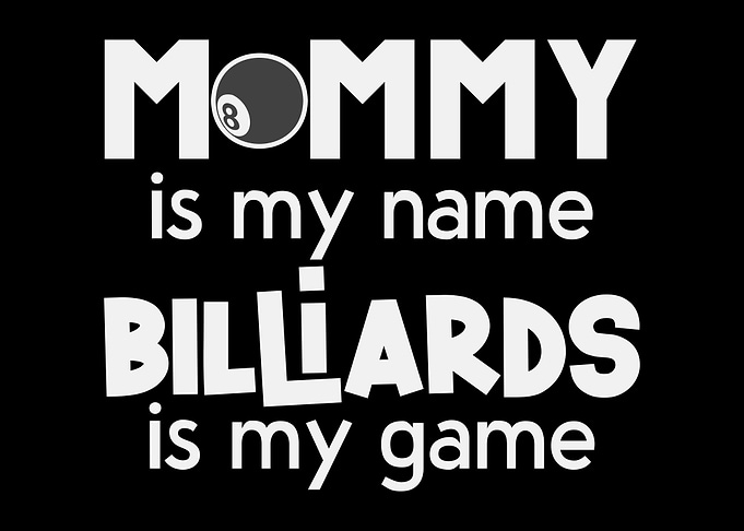 Pool Billiards Mommy Joke