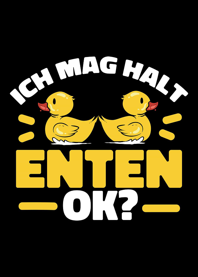 Ich Mag Halt Enten