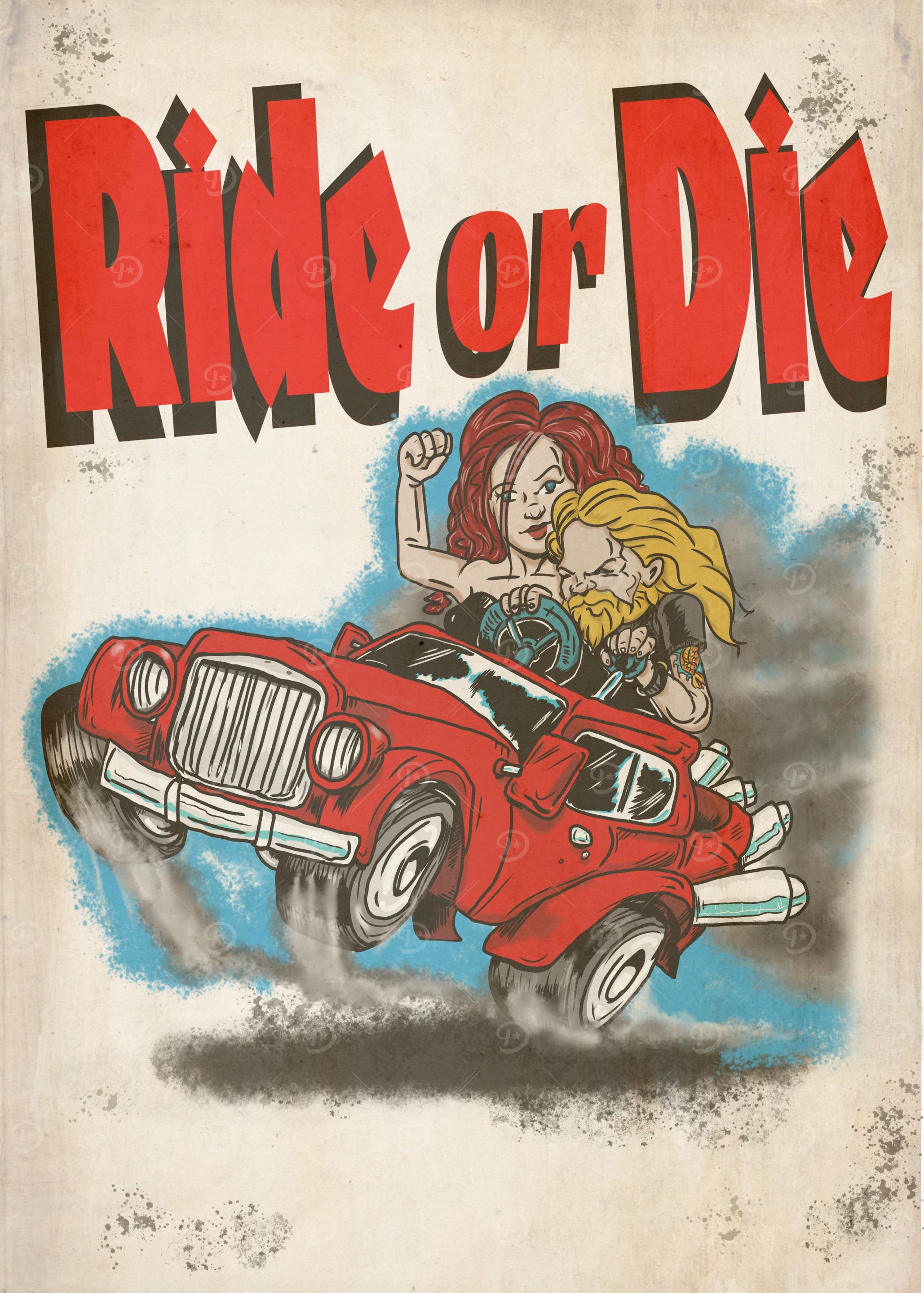 Get your Ride and Die