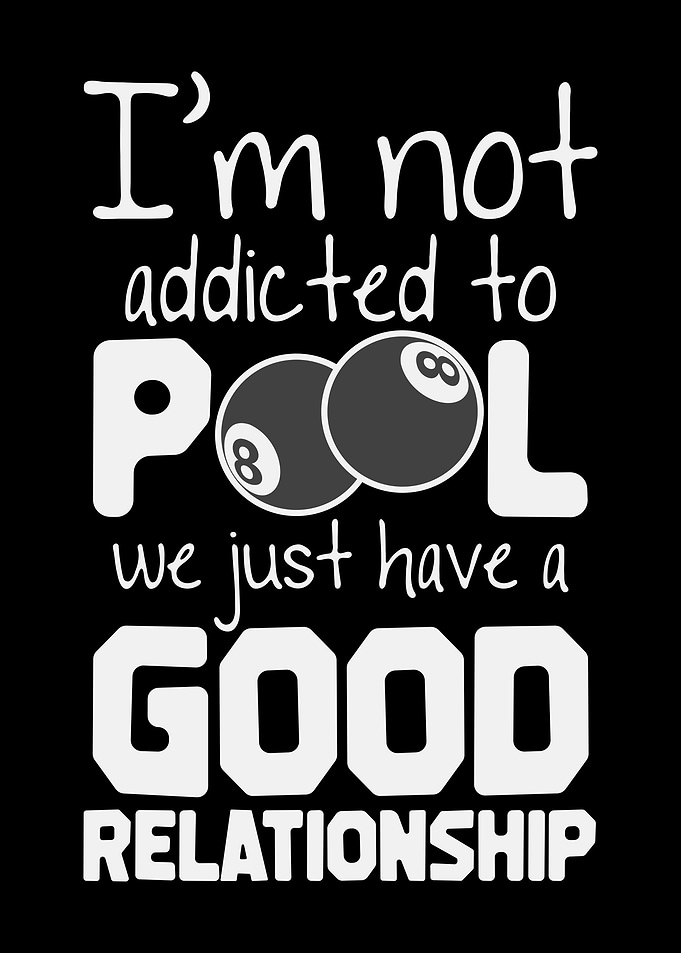 Pool Billiard Addicted Pun