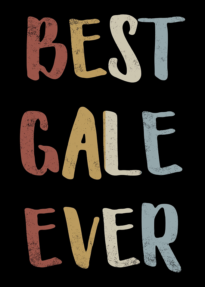 Best Gale Ever