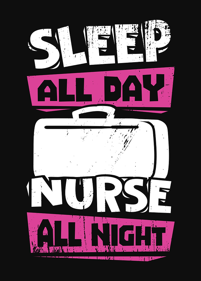 Night Shift Nurse Design