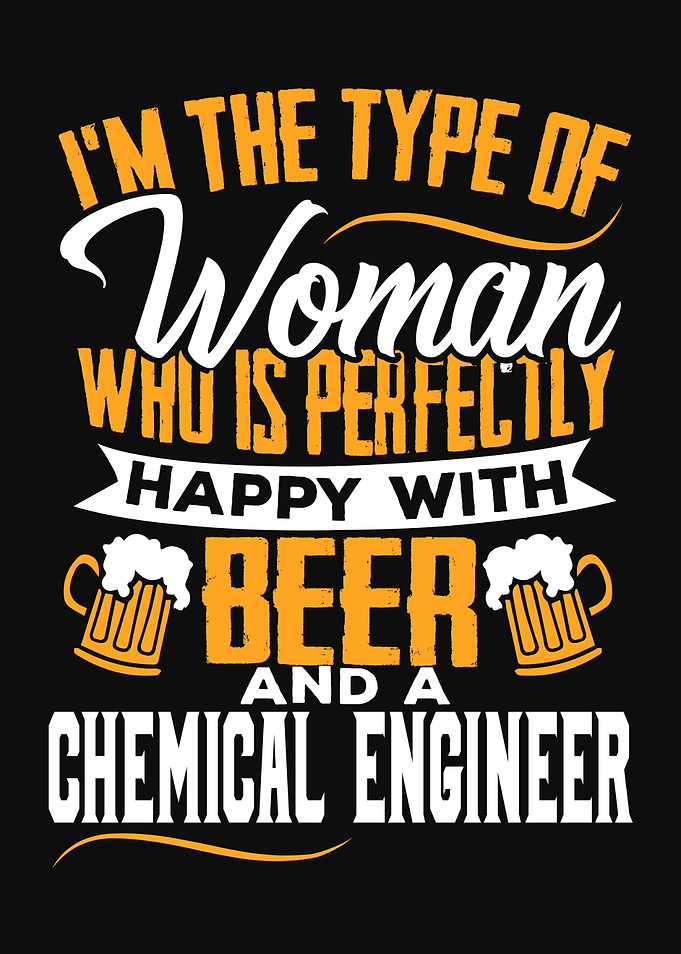 Chemical Engineers Wife