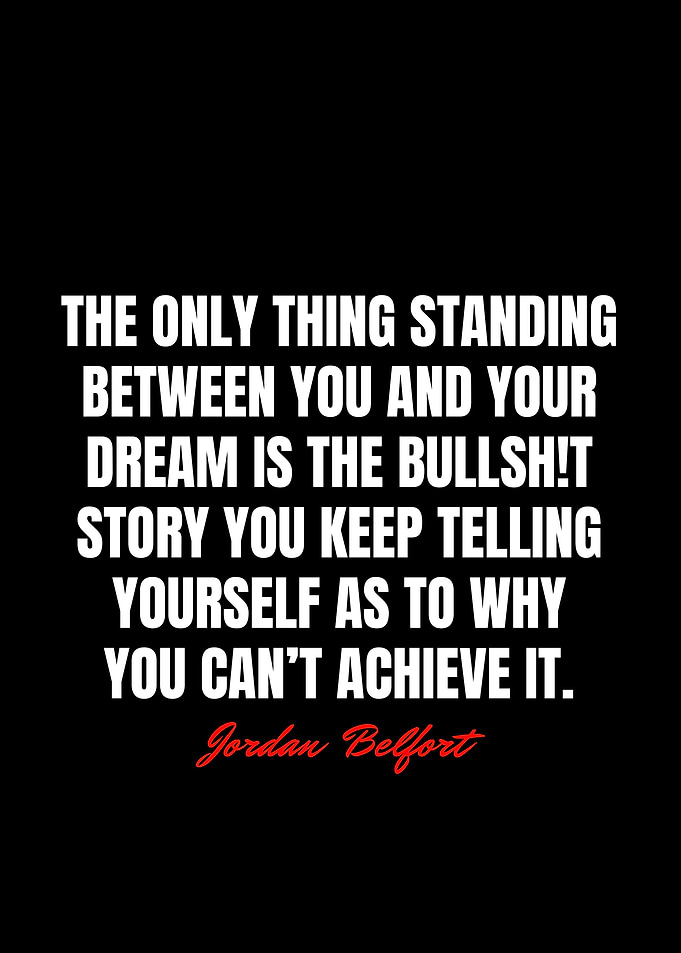 Jordan Belfort Quotes
