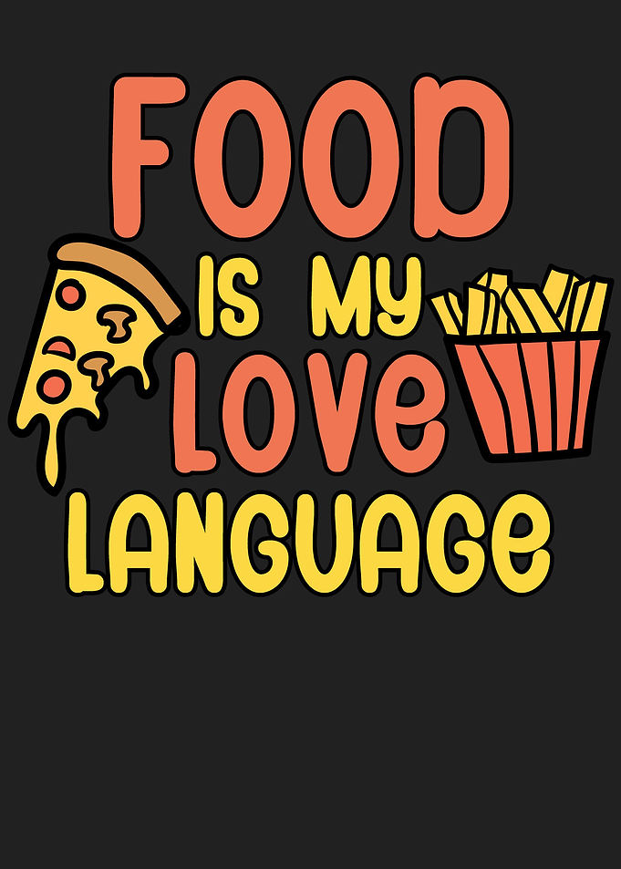 Food is my love language