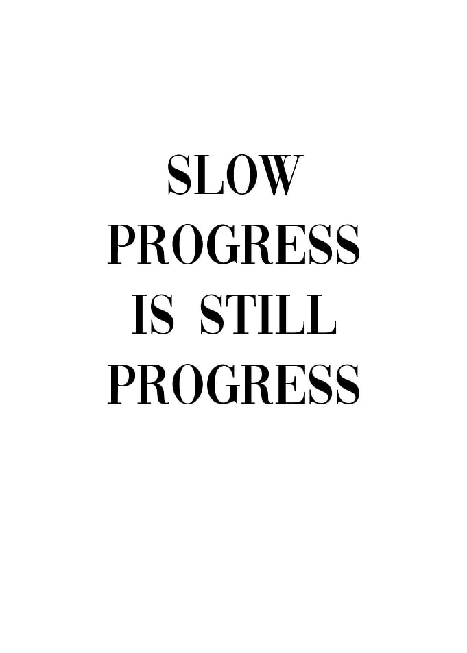 Progress Quote