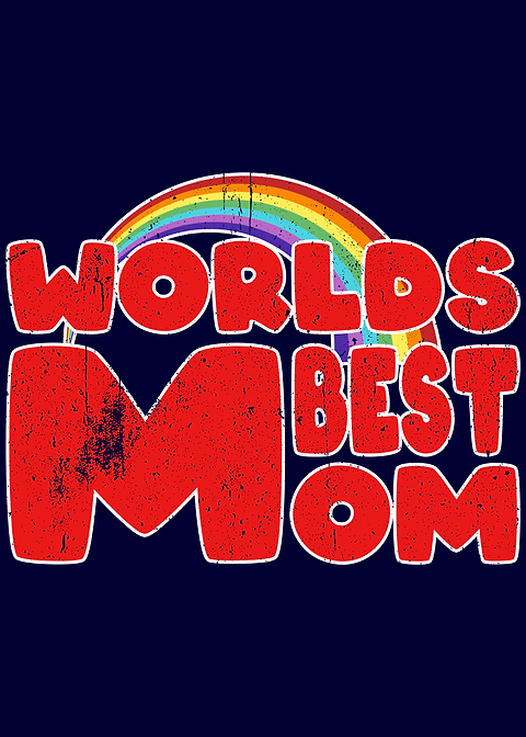 Worlds best Mom