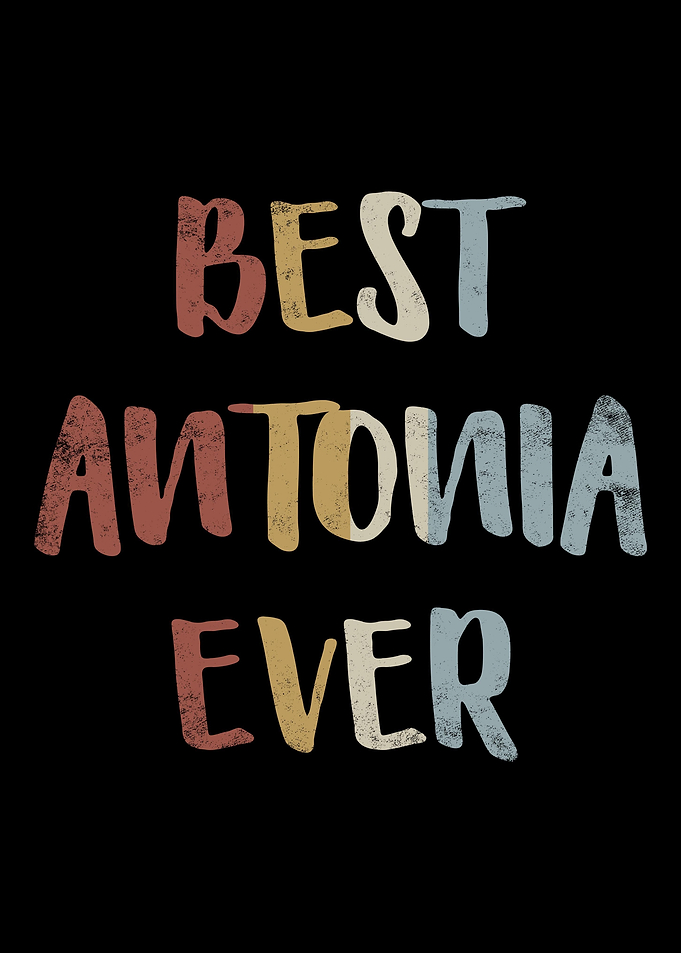 Best Antonia Ever