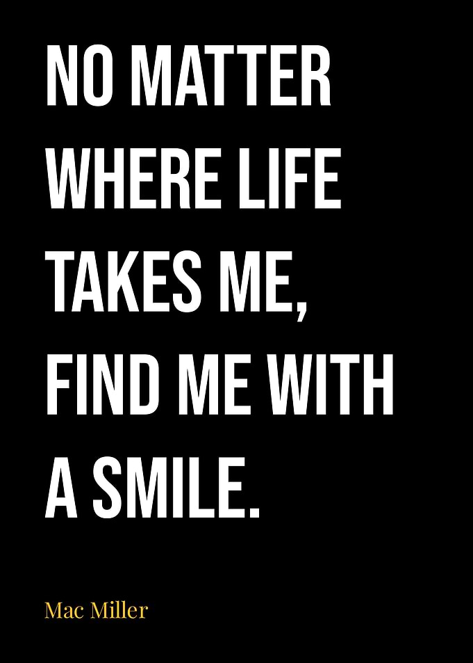 Mac Miller Quotes