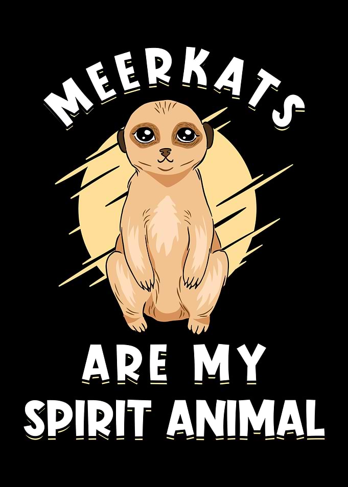 Erdmnnchen Spirit Animal