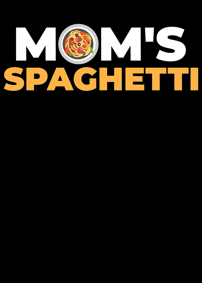 Moms Spaghetti