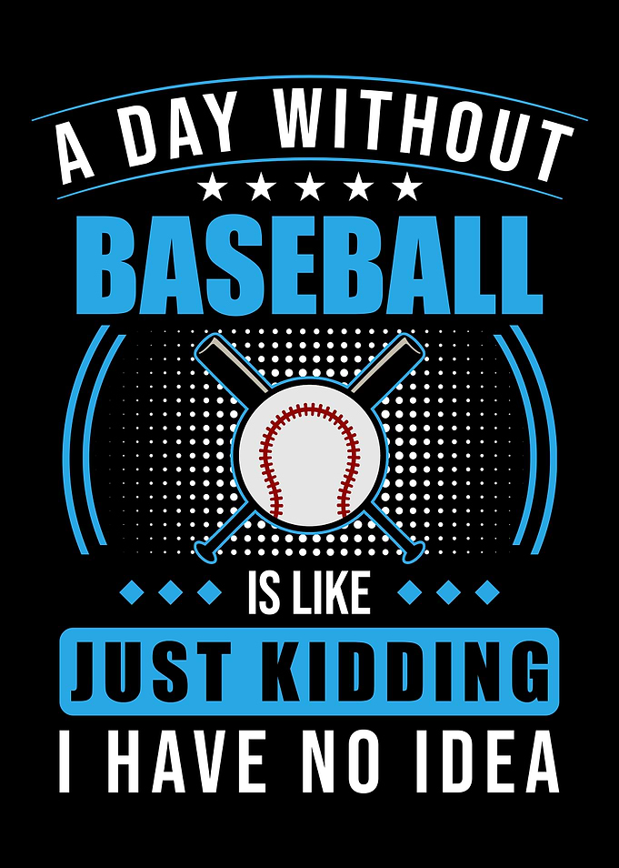 Baseball Saying Funny