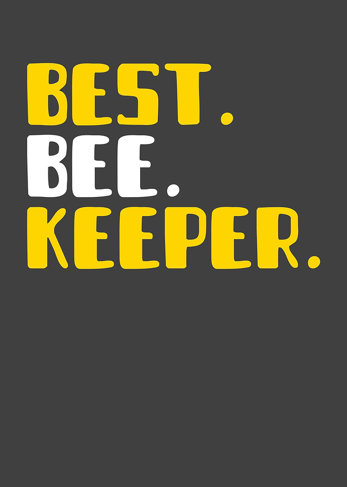 Best Beekeeper ever