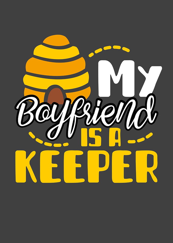 My boyfriend is a keeper