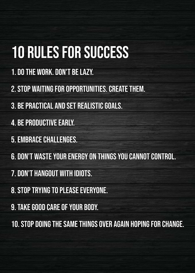 10 Rules For Success