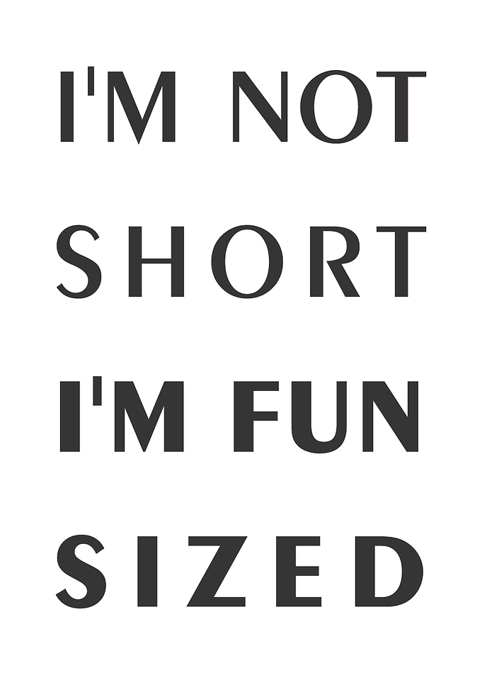 I am not short