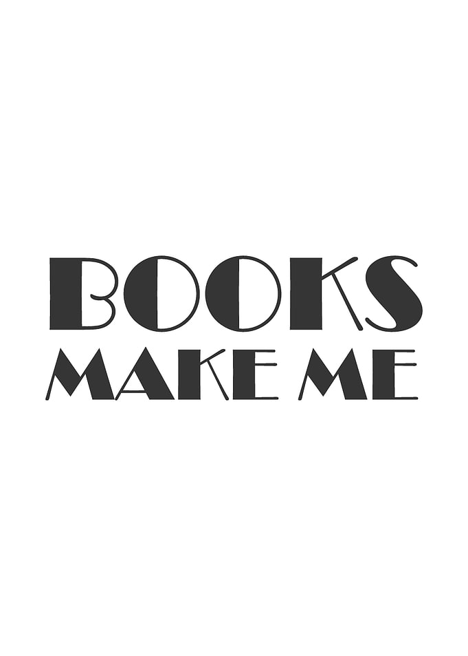 Books Makes me