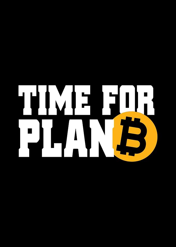 Time For Plan B