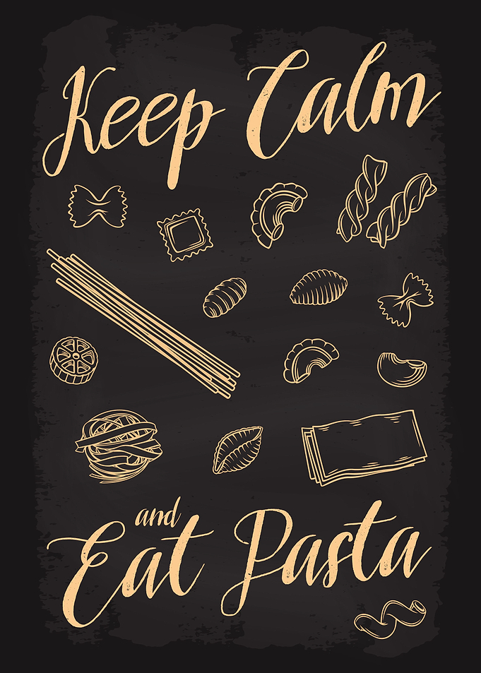 Keep Calm and Eat Pasta
