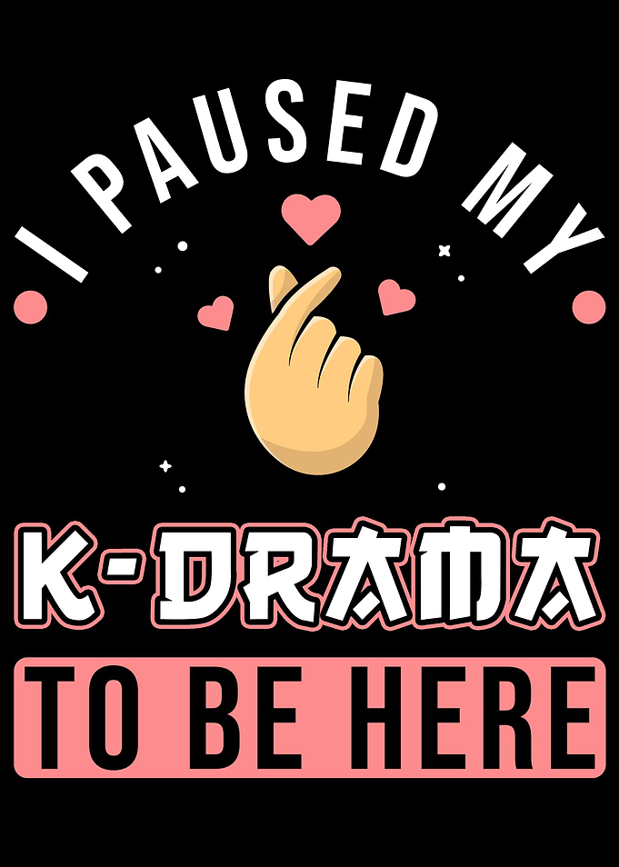KDrama KDrama Saying