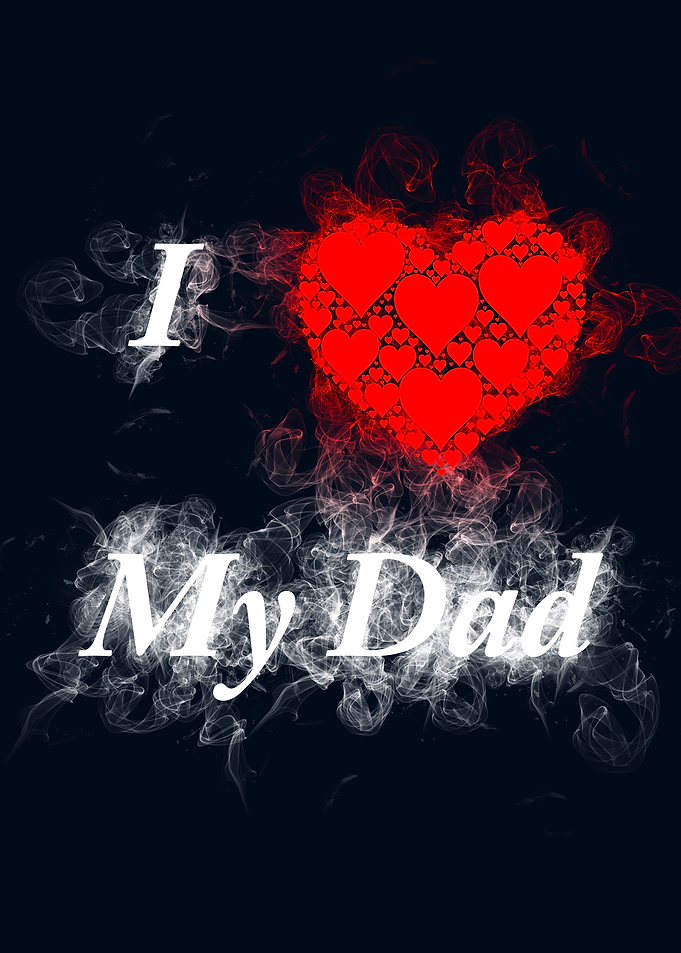 I Love My Dad smoky