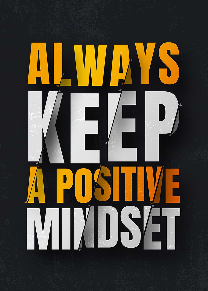 Positive Mindset