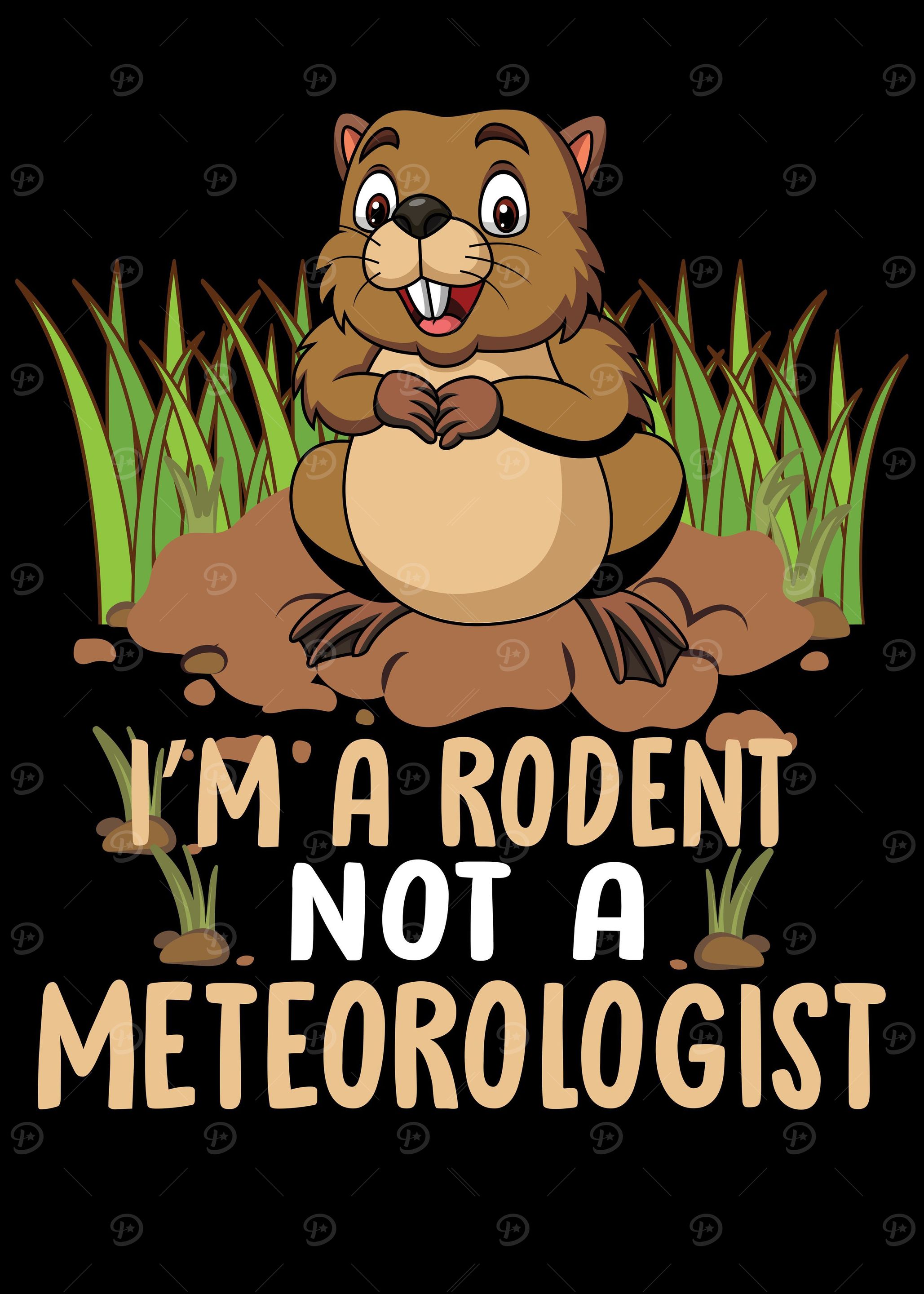Im A Rodent Groundhog