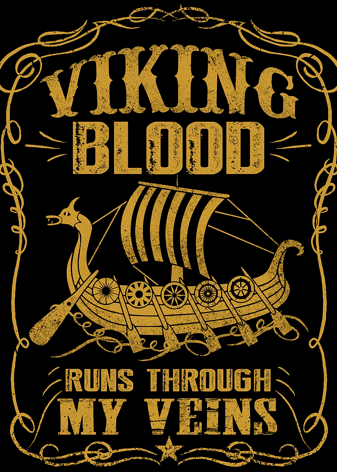Viking blood in my veins