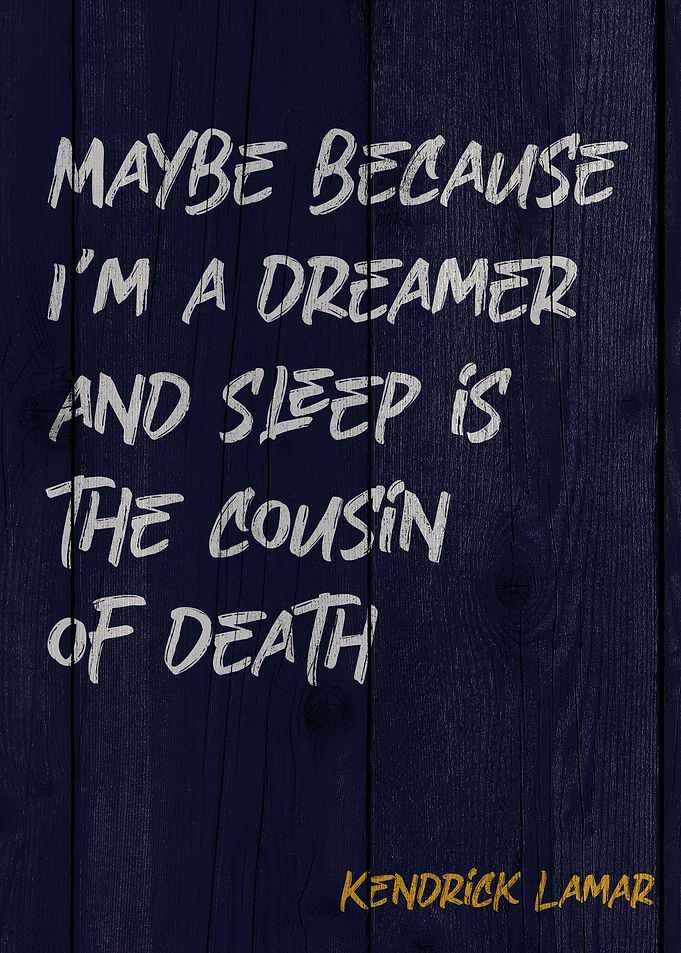 Kendrick Lamar Quote