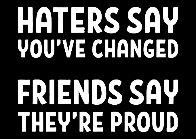 Friends Proud Loving Frien