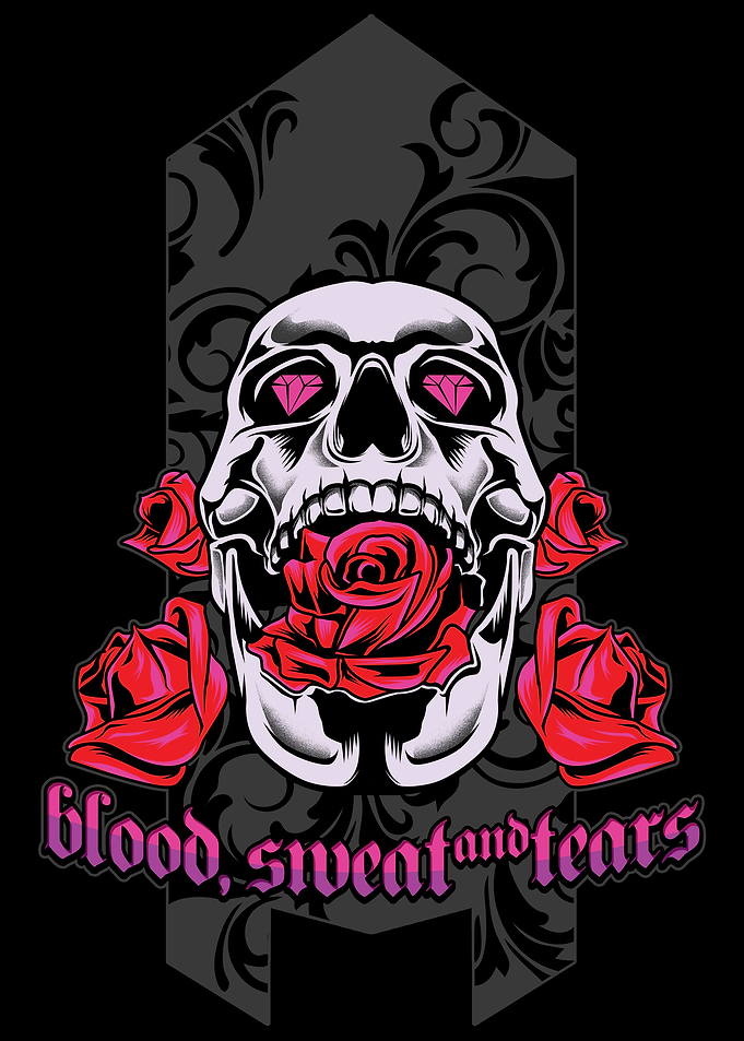 Blood Sweat and Tears