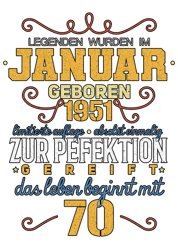 Januar 1951 70 Jahre Shirt