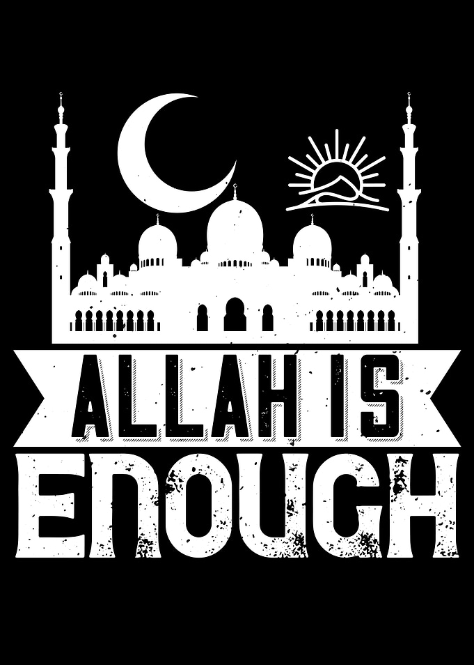 Islam Allah Is Enough