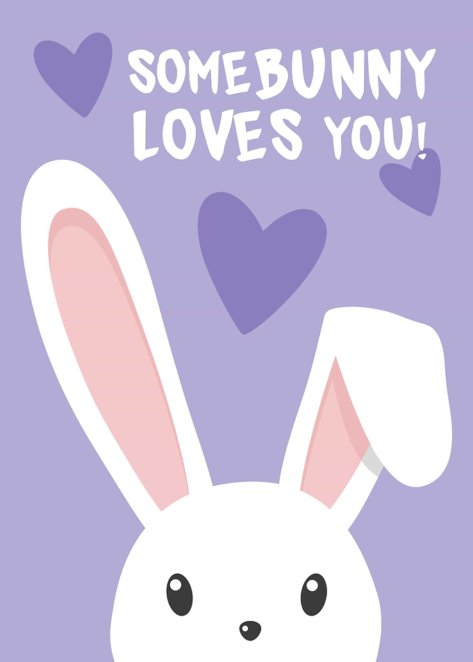 Some bunny loves you