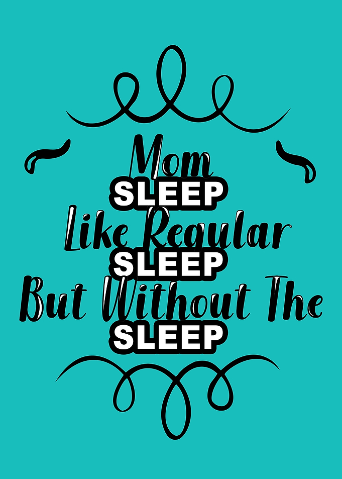 Mom sleep like regular