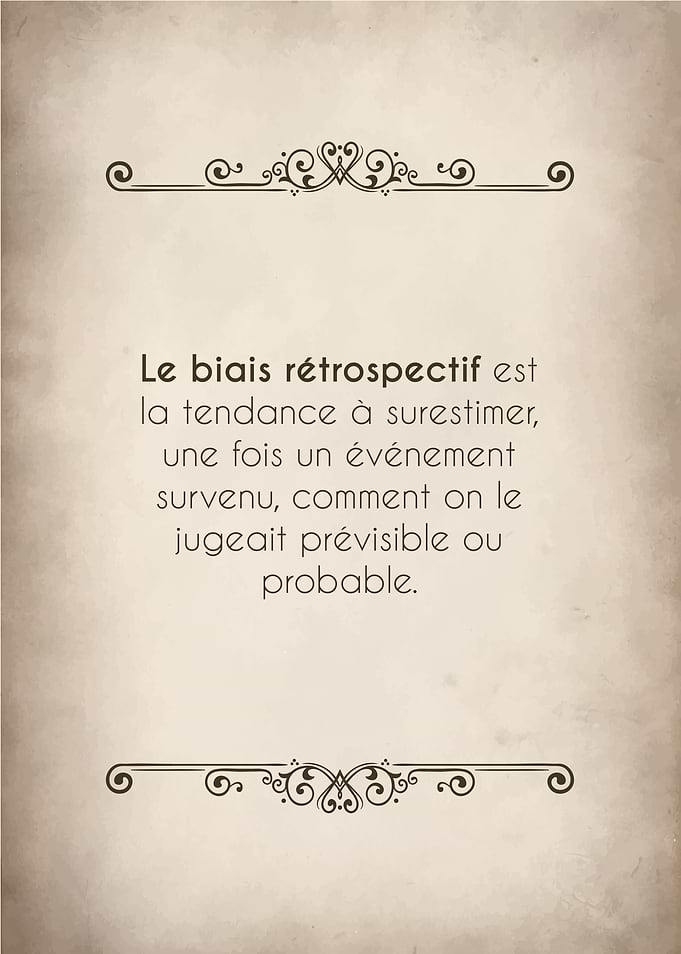 Le biais retrospectif