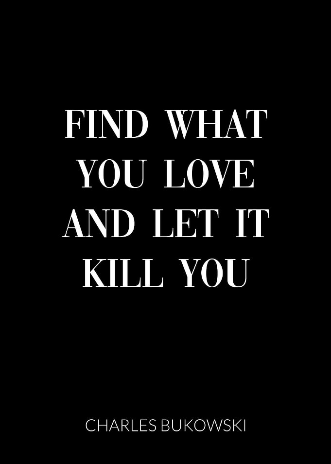 Charles Bukowski Quote
