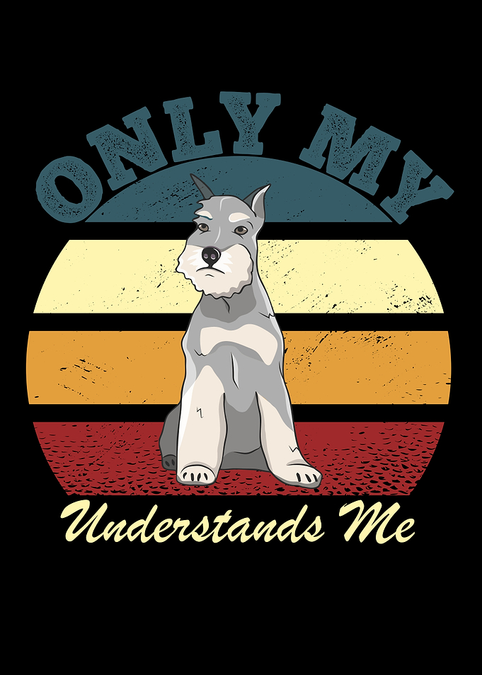 Only My Schnauzer