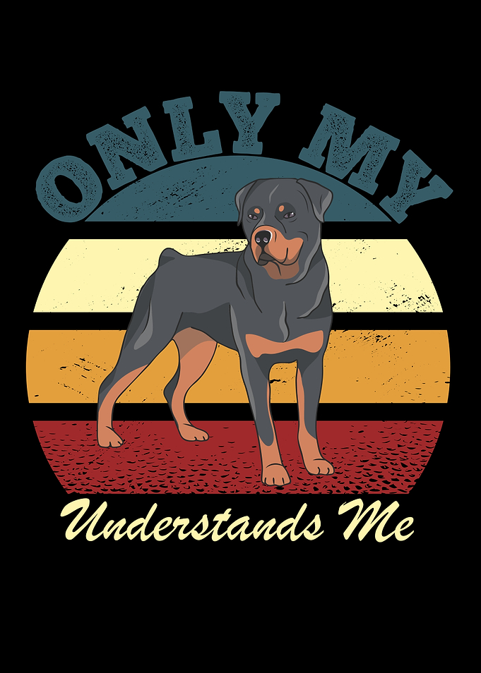 Only My Rottweiler