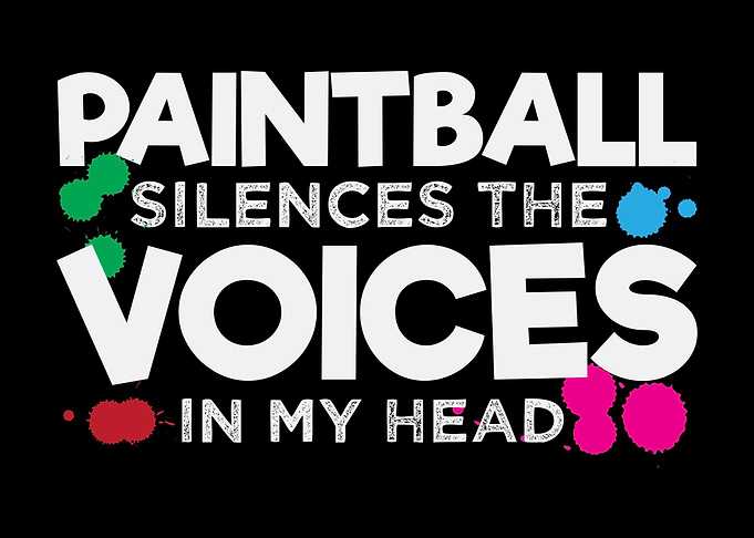 Paintball Voices Saying