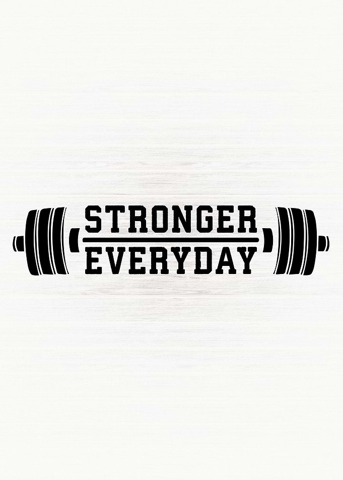 Stronger Everyday