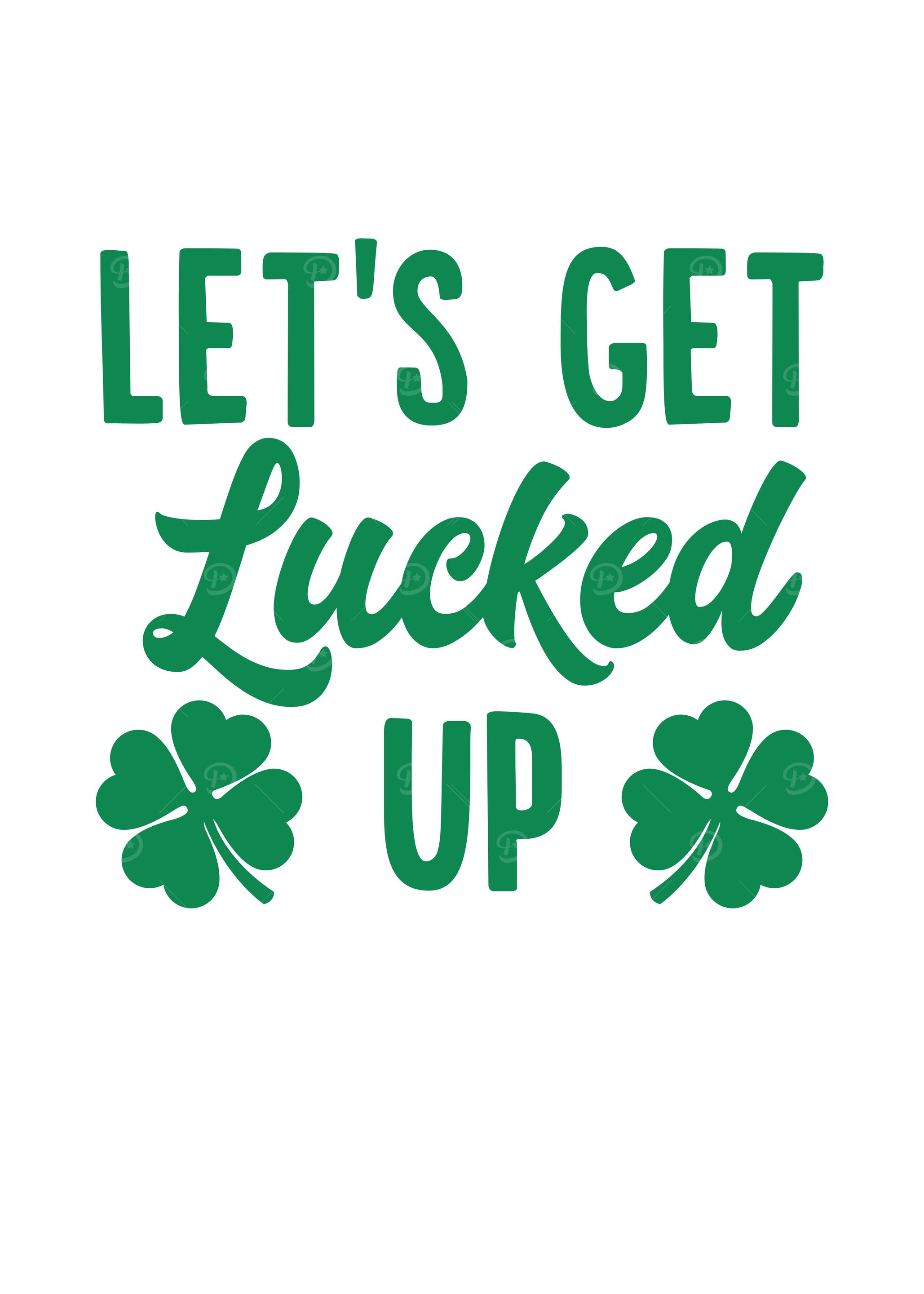 Lets Get Lucked Up