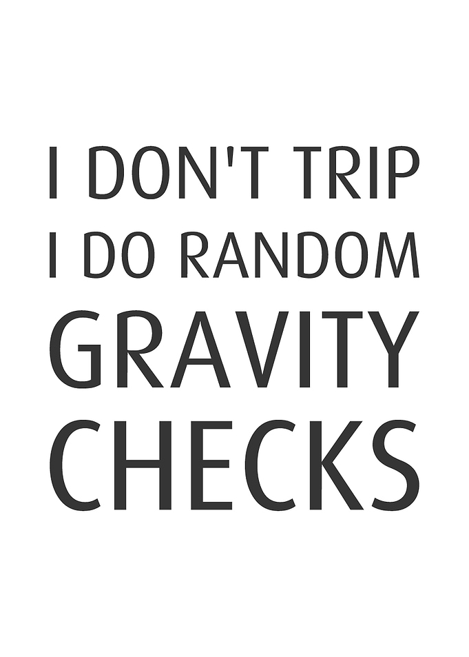 Gravity Checks